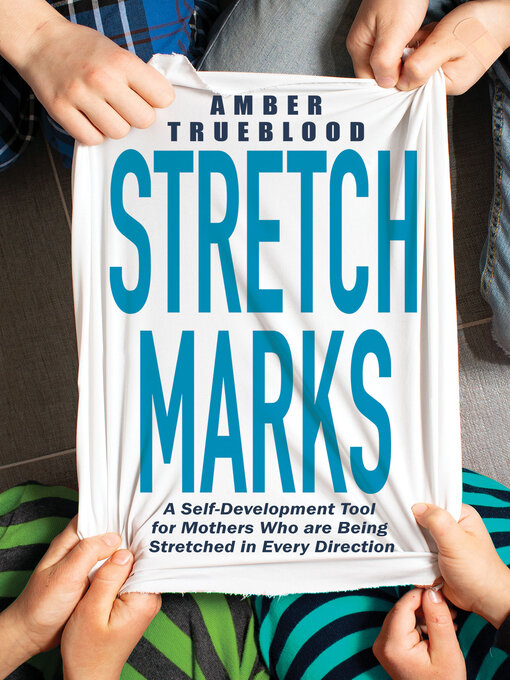 Title details for Stretch Marks by Amber Trueblood - Available